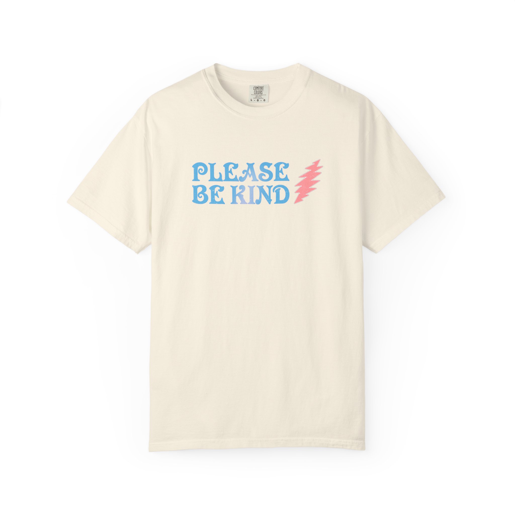 Please Be Kind – Comfort Color