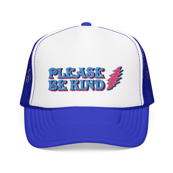 4710973293954523085_2048.jpeg Please Be Kind Trucker Hat