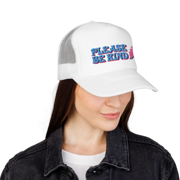 6586830944949438625_2048.jpeg Please Be Kind Trucker Hat